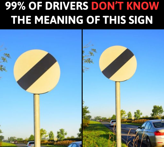 99% of Drivers Don’t Know the meaning of this sign