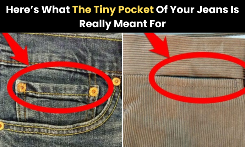 Here’s What The Tiny Pocket Of Your Jeans Is Really Meant For3